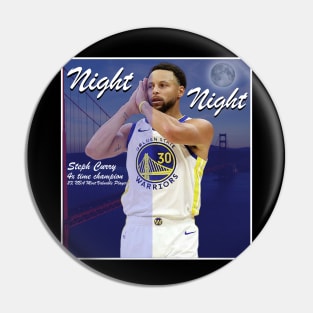 Nigh Night - Steph Curry Dark T-Shirt Pin