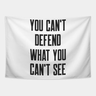 Cybersecurity You can't Defend What You Can't See Tapestry