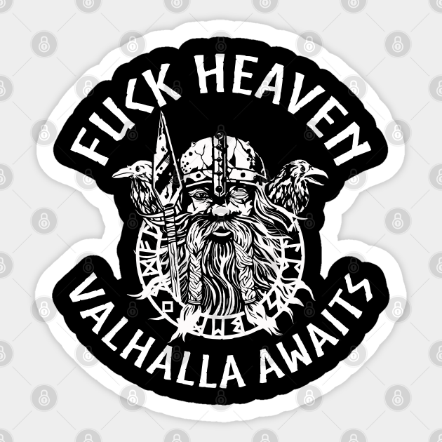 Valhalla Awaits - Valhalla - Sticker | TeePublic