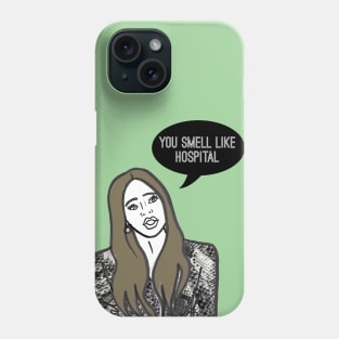 Hospital Smell Phone Case