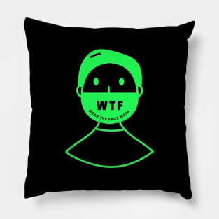 Funny Please Wear the Mask Pillow