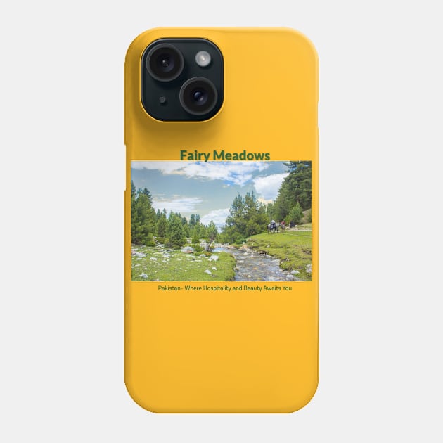 Fairy Meadows in Pakistan where hospitality and beauty awaits you Pakistani culture , Pakistan tourism Phone Case by Haze and Jovial