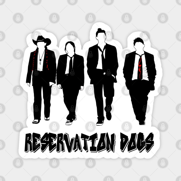 Reservation Dogs (Rez Dogs) Magnet by HellraiserDesigns