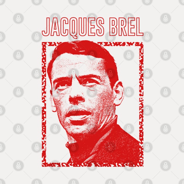 Jacques Brel ∆ Vintage Look Fan Design by DankFutura