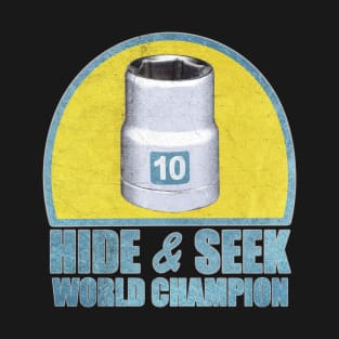 10mm Hide And Seek World Champion Vintage T-Shirt