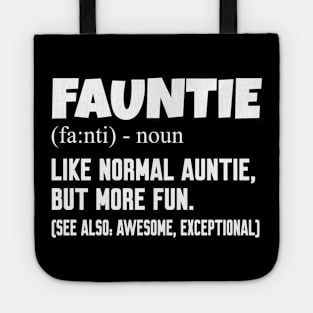 Fauntie auntie Tote