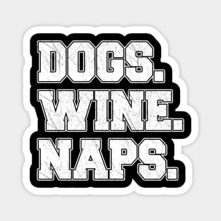 Dogs Wine Naps Magnet