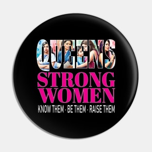 Latina Queens Strong Women Know Them Be Them Raise Them Stronger Together Hispanic Woman Empowerment Equity Pin