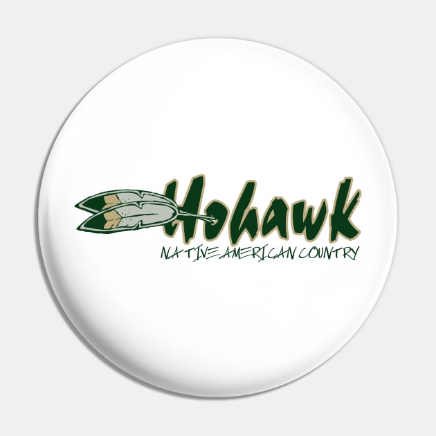 Mohawk Native American Country Pin by TheBaldMonkeys