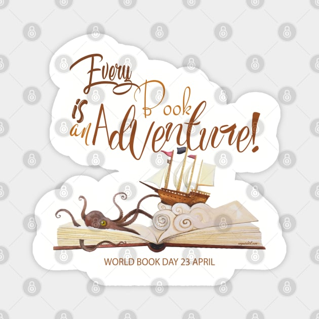 Every Book is an Adventure Magnet by IconicTee