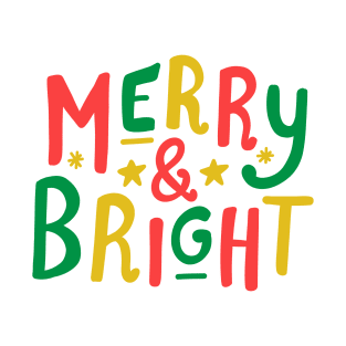 Merry and Bright (red/green/gold) T-Shirt