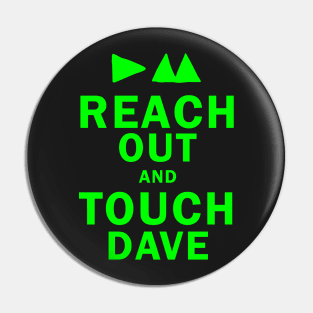 Touch Dave - Neon Pin