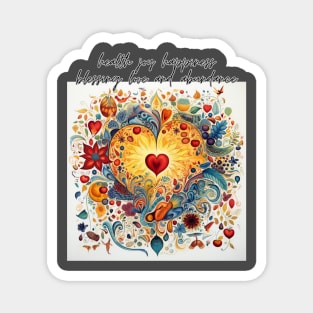 health joy happiness blessing love and abundance Magnet