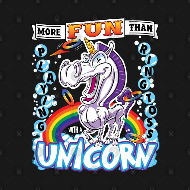 Goofy Unicorn Cartoon - More fun than Playing Ring Toss with Unicorn by eShirtLabs