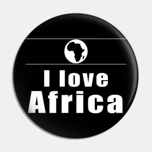 I love Africa Pin