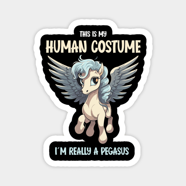 Cute Pegasus Halloween Tee | This is My Human Costume T-Shirt | Funny Animal Lovers Season Outfit | Fantasy Gift Idea Magnet by Indigo Lake