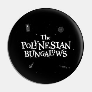 The Polynesian Bungalows Pin