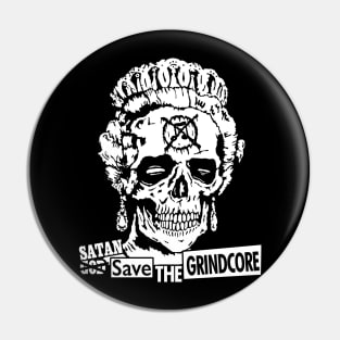 Satan save the grindcore Pin