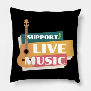 Support Live Music Pillow