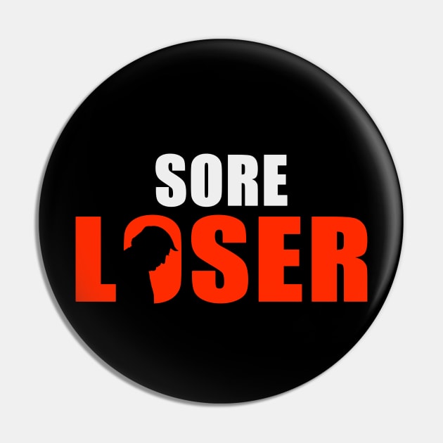 Sore Loser Pin by Protest