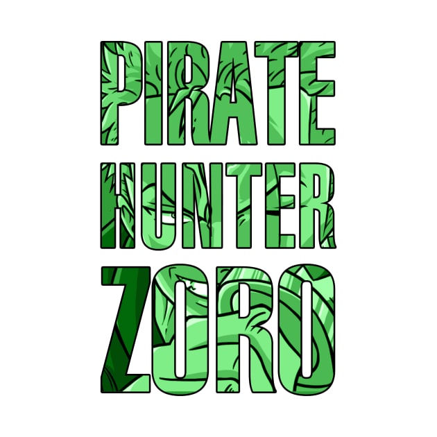 One Piece - Pirate Hunter Zoro by AquaDuelist