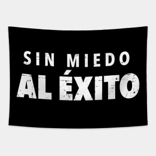 Sin Miedo Al Éxito - grunge design Tapestry