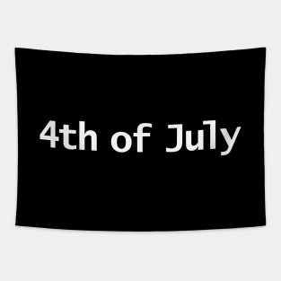 4th of July Typography in White Text Tapestry