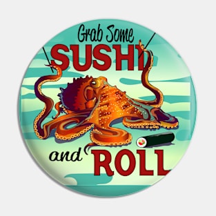 Grab some Sushi Pin