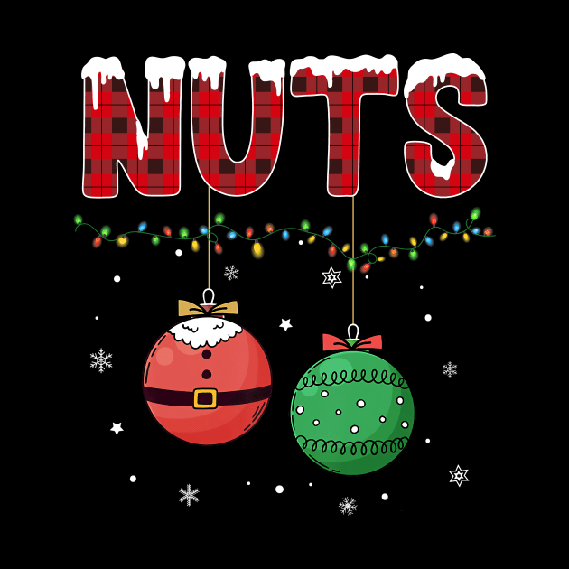 Chestnuts FUnny Christmas matching couple Nuts by unaffectedmoor