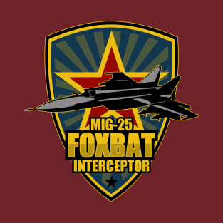 Mig-25 Foxbat Interceptor (Small logo) T-Shirt