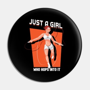 Just A Girl Who Hops Into It - Jump Rope Pin