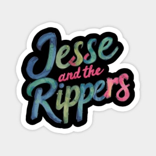 Jesse and the Rippers Magnet