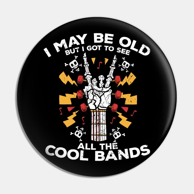 I May Be Old But I Got to See All the Cool Bands // Retro Music Lover // Vintage Old School Skeleton Guitar Rock n Roll Pin by SLAG_Creative