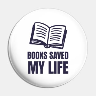 Books Saved My Life Pin