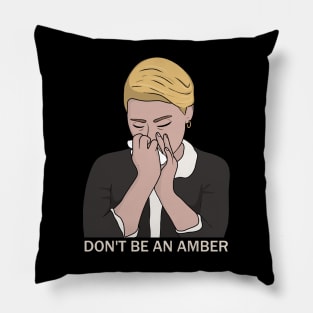 Don't Be An Amber Pillow