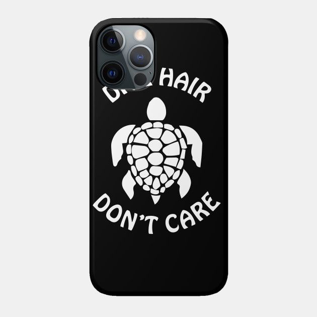 Dive Hair Dont Care - Turtle - Turtle - Phone Case