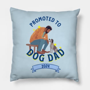 Promoted to Dog Dad 2024 Pillow