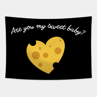 Are you my sweet baby? gift present ideas, valentine days Tapestry