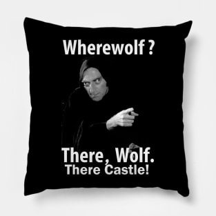 There Wolf There Castle Pillow