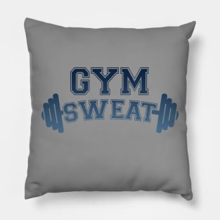 Gym Sweat II Pillow