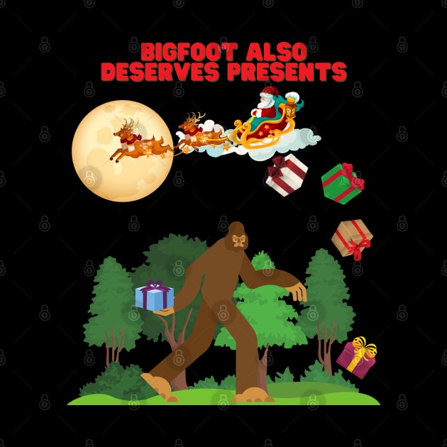 Bigfoot Also Deserves Presents, Yeti, Bigfoot Christmas, Sasquatch, Sasquatch Christmas, Yeti Christmas, Yeti Xmas, Sasquatch Xmas, Bigfoot Xmas, Santa Claus by DESIGN SPOTLIGHT