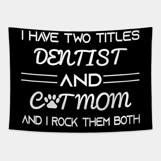 Dentist Tapestry by Elhisodesigns