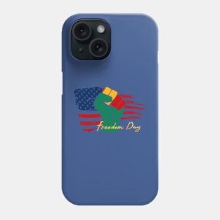 Freedom Day JUNEteenth (flag and fist) Phone Case