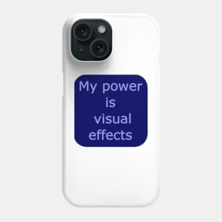 Visual Effects Power Phone Case