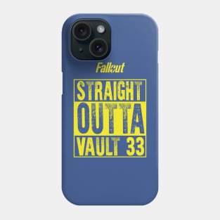 FALLOUT: STRAIGHT OUTTA VAULT 33 YELLOW VERSION Phone Case