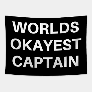 World okayest captain Tapestry