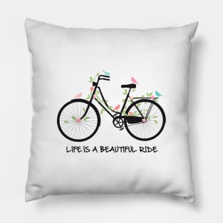 Life is a beautiful ride, vintage bicycle with birds Pillow