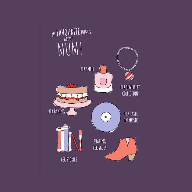 Favourite Things About Mum by Cascade Patterns