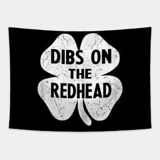 Funny Irish St Patricks Day Shamrock Dibs On The Redhead Tapestry