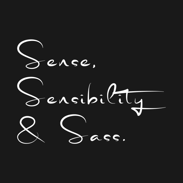 Sense, Sensibility & Sass by NordicLifestyle